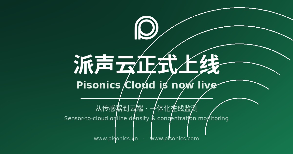 Pisonics Cloud Goes Live — Industrial Online Density & Concentration Measurement Moves to the Cloud